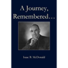 A Journey, Remembered - Paperback