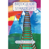 Bridge of Starlight - Paperback