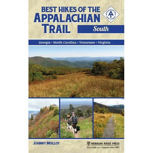 Best Hikes of the Appalachian Trail: South - Hardcover