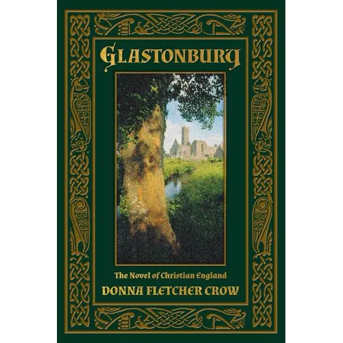 Glastonbury: The Novel of Christian England - Paperback