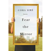 Fear the Mirror - Paperback