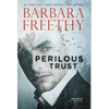 Perilous Trust - Hardcover