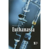Euthanasia - Paperback