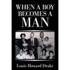 When a Boy Becomes a Man - Paperback