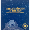 What's Hidden in the Sky: Animal Constellations Around the World (Shine a Light Books for Children; Kids Interactive Books) - Paperback