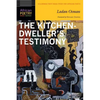 The Kitchen-Dweller's Testimony - Paperback