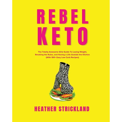 Rebel Keto - Paperback