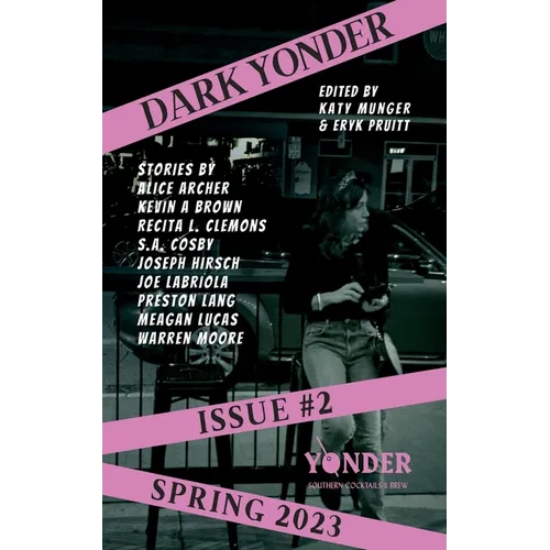 Dark Yonder: Issue 2 - Paperback
