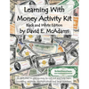 Learning With Money Activity Kit: $2,801,040 in play money to cut out and help learn counting, addition, multiplication and large numbers. - Paperback