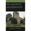 An Advaitic Modernity?: Raimon Panikkar and Philosophical Theology - Hardcover