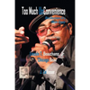 Too Much UnConvenience - Paperback