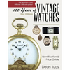100 Years of Vintage Watches: Identification and Price Guide, 2nd Edition - Paperback
