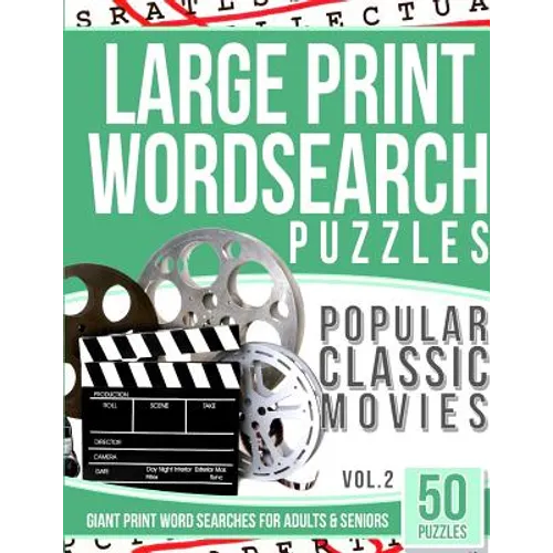 Large Print Wordsearches Puzzles Popular Classic Movies v.2: Giant Print Word Searches for Adults & Seniors - Paperback