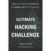 Ultimate Hacking Challenge: Train on dedicated machines to master the art of hacking - Paperback