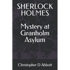 SHERLOCK HOLMES Mystery at Granholm Asylum - Paperback