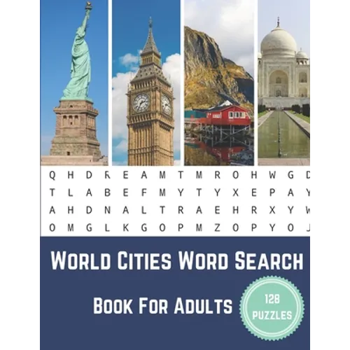 World Cities Word Search Book For Adults: Large Print Puzzle Book Gift With Solutions - Paperback