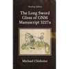 The Long Sword Gloss of GNM Manuscript 3227a - Paperback