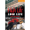 High Life, Low Life Level 4 - Paperback