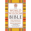 The World Wisdom Bible: A New Testament for a Global Spirituality - Paperback