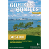60 Hikes Within 60 Miles: Boston: Including Coastal and Interior Regions and New Hampshire - Paperback