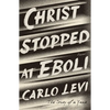 Christ Stopped at Eboli: The Story of a Year - Paperback
