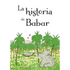 Historia de Babar, La - Hardcover