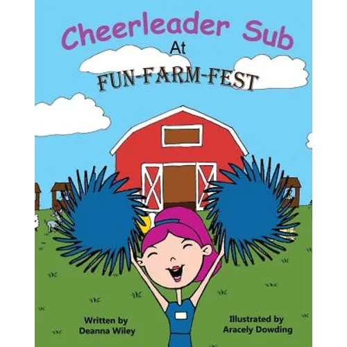 Cheerleader Sub At Fun-Farm-Fest - Paperback