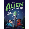 The Alien Next Door 7: Up, Up, and Away! - Paperback