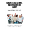 Coping with Stress for Mental and Physical Health and Longevity - Paperback