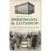 Woodward & Lothrop: A Store Worthy of the Nation's Capital - Hardcover