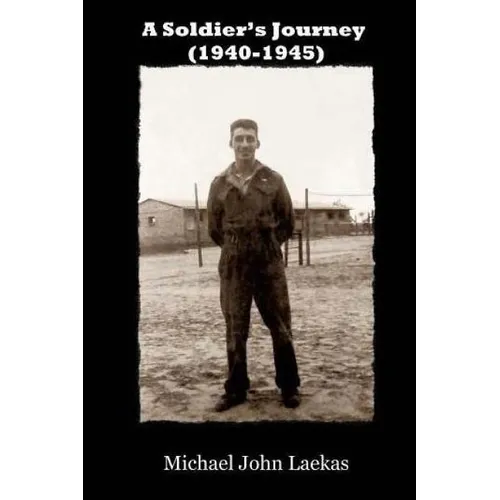 A Soldier's Journey (1940-1945) - Paperback