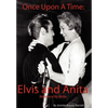 Once Upon a Time: Elvis and Anita - Hardcover