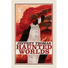 Haunted Worlds - Paperback