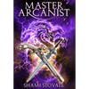 Master Arcanist - Hardcover