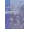Between Birth and Death: Female Infanticide in Nineteenth-Century China - Hardcover