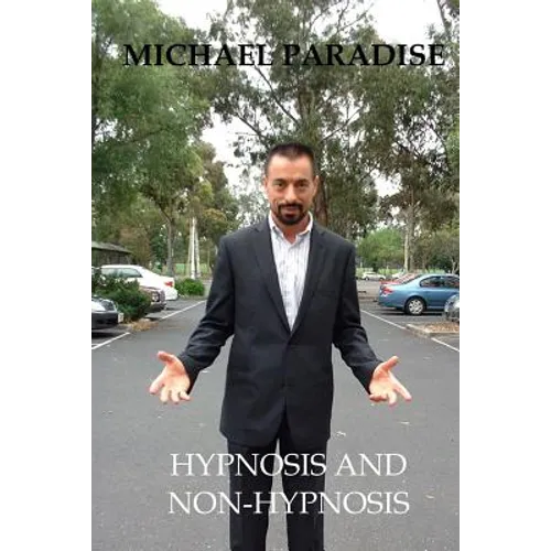 Hypnosis And Non-hypnosis - Paperback