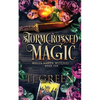Stormcrossed Magic: Paranormal Witch Mysteries - Paperback
