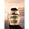 Moonshine and Salteens - Hardcover