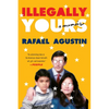 Illegally Yours: A Memoir - Paperback