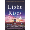 Light Rises: An Utterly Emotional, Page-Turning Ww2 Historical Novel - Paperback