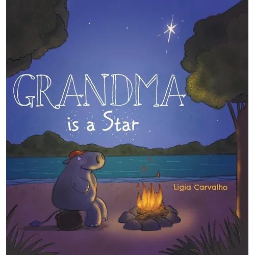 Grandma is a Star - Hardcover