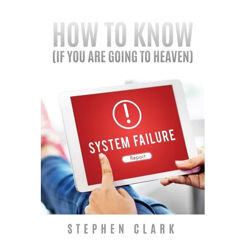 How to Know (If You Are Going to Heaven) - Paperback