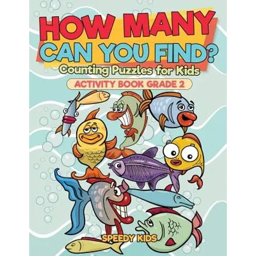 How Many Can You Find? Counting Puzzles for Kids - Activity Book Grade 2 - Paperback