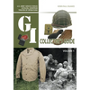 The G.I. Collector's Guide: U.S. Army Service Forces Catalog, European Theater of Operations: Volume 1 - Hardcover