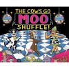 The Cows Go Moo Shuffle! - Rhyming Children's Picture Book & Song Series Book Funny Farm Animal Dance Adventure Hardcover Book with Free Song Download - Hardcover