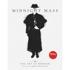 Midnight Mass: The Art of Horror - Hardcover