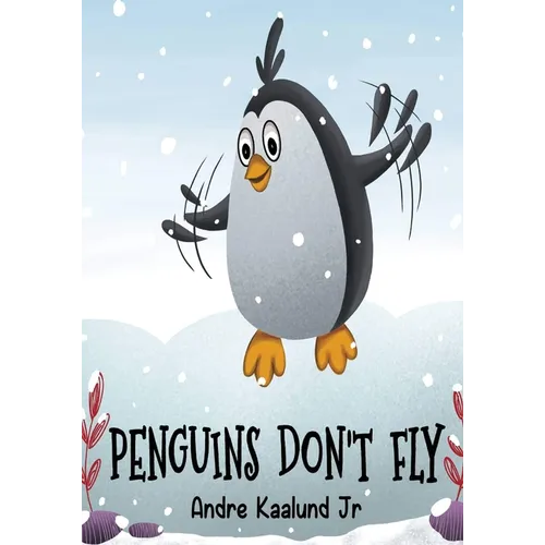 Penguins Don't Fly - Paperback