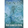 Rain No Evil - Paperback