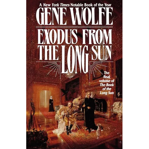 Exodus from the Long Sun: The Final Volume of the Book of the Long Sun - Paperback