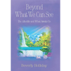 Beyond What We Can See: The Afterlife and What Awaits Us - Hardcover